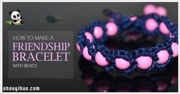 Hand-making tutorial of hand-made bracelets with illustrations of weaving methods of fashionable and atmospheric bracelets