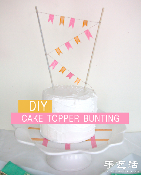 DIY method of decorating birthday cake with bunting