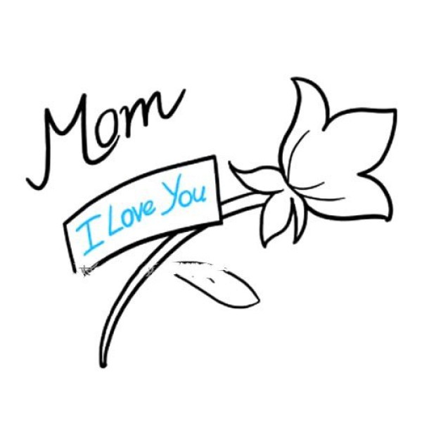 I love you mom, simple drawing of flowers for Mothers Day